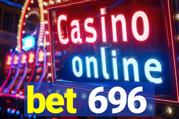 bet 696